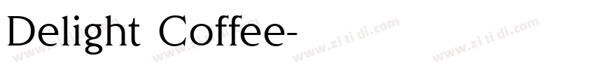 Delight Coffee字体转换